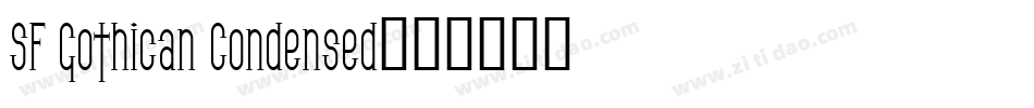 SF Gothican Condensed字体转换